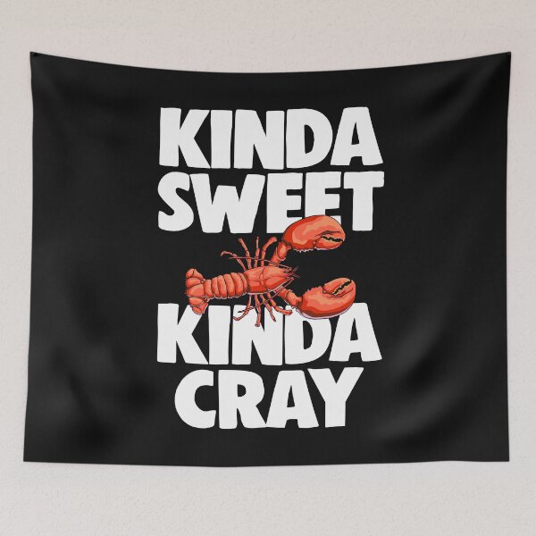 Item preview, Kinda Sweet Kinda Cray Funny Ocean Sea Creature designed and sold by Bendthetrend.