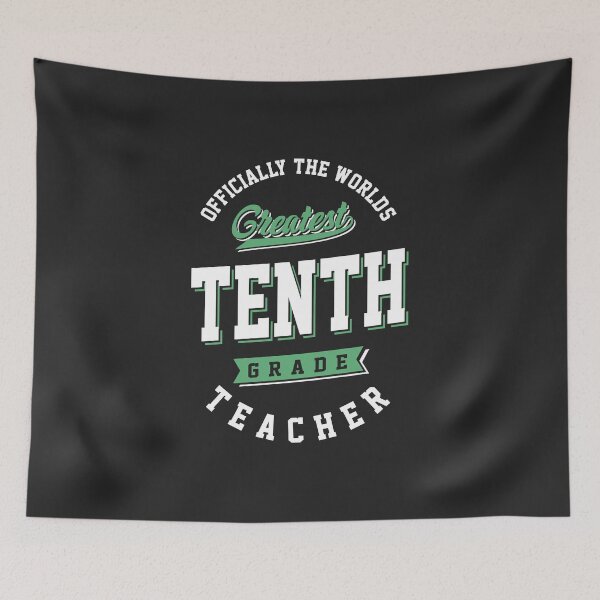 Item preview, 10th Grade Teacher designed and sold by cidolopez.