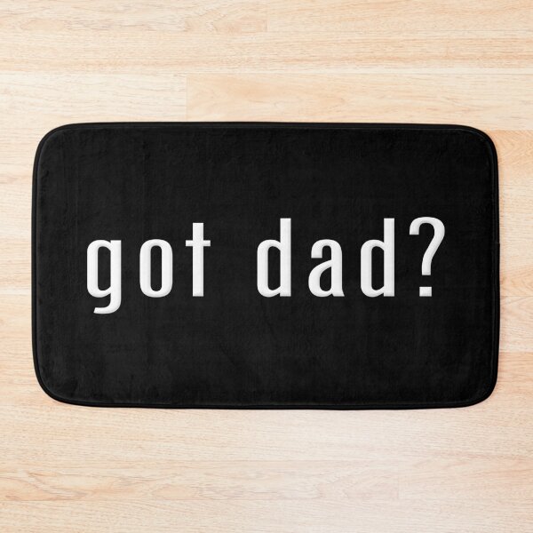 Item preview, Got Dad  designed and sold by SeekingTaxi.