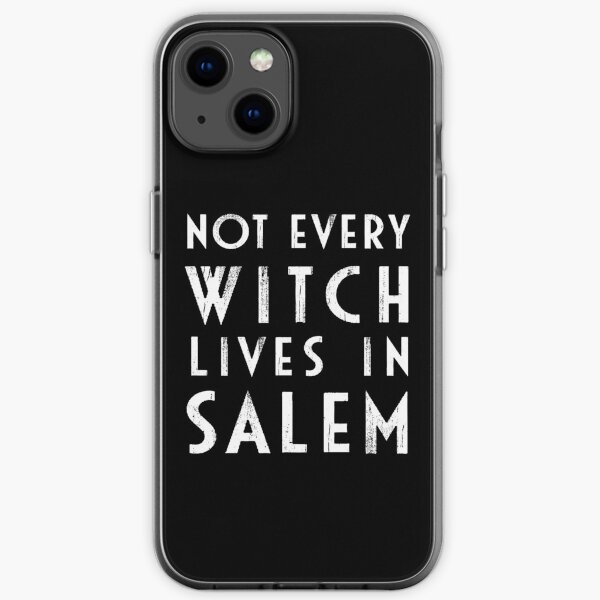 Not Every Witch Lives In Salem iPhone Soft Case