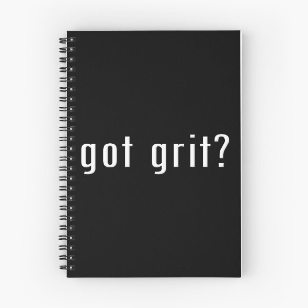 Item preview, Got grit  designed and sold by SeekingTaxi.