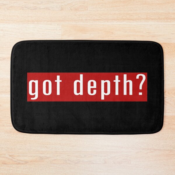 Item preview, Got Depth designed and sold by SeekingTaxi.