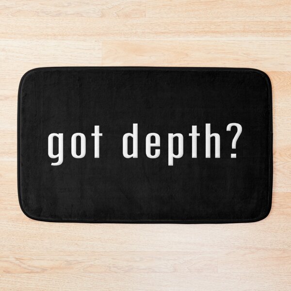 Item preview, Got Depth designed and sold by SeekingTaxi.