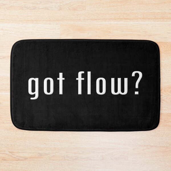 Item preview, Got Flow designed and sold by SeekingTaxi.