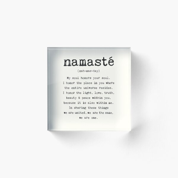Namaste. Acrylic Block