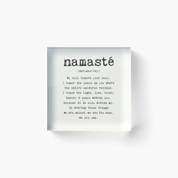 Namaste. Acrylic Block