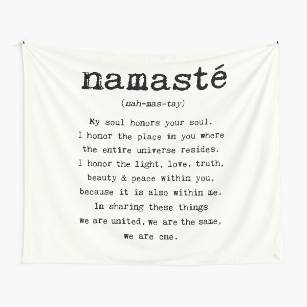 Namaste. Tapestry