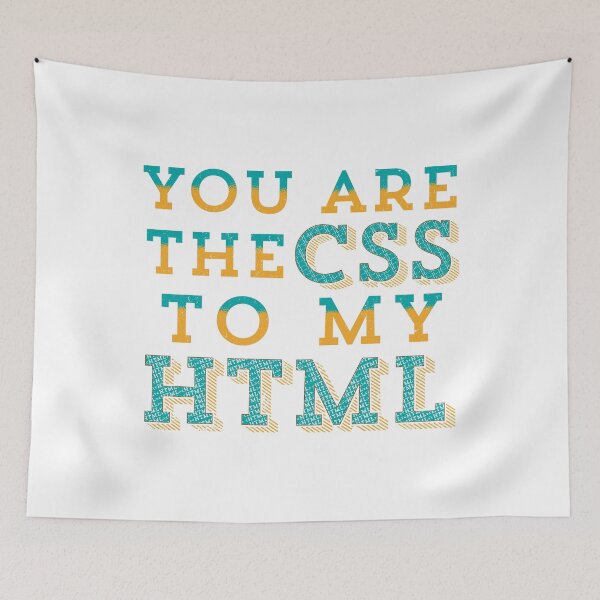 Item preview, You are the CSS to my HTML!  designed and sold by Lady Eva's Shop.
