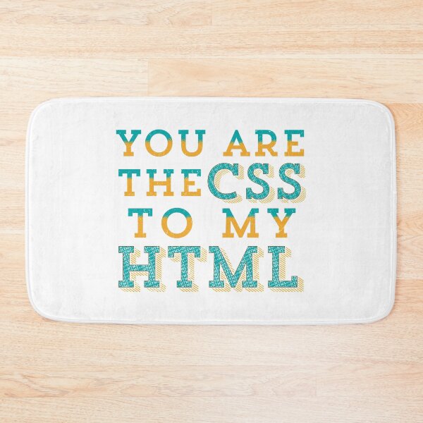 Item preview, You are the CSS to my HTML!  designed and sold by Lady Eva's Shop.