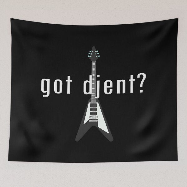 Item preview, Got Djent  designed and sold by SeekingTaxi.
