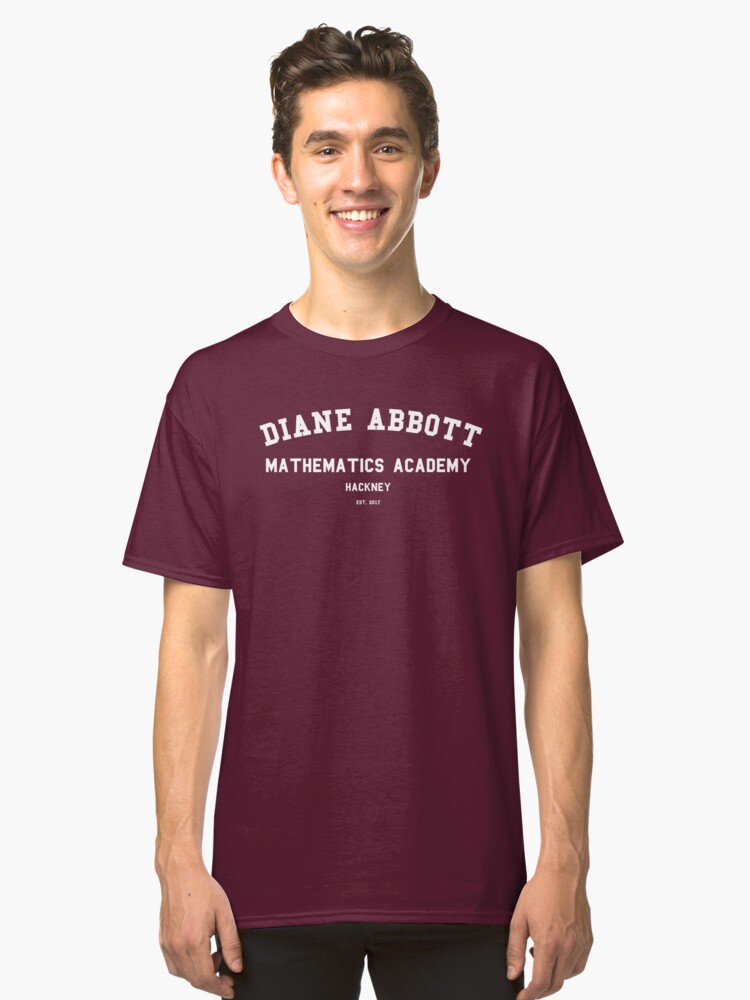 Alternate view of DIANE ABBOTT MATHEMATICS ACADEMY Classic T-Shirt