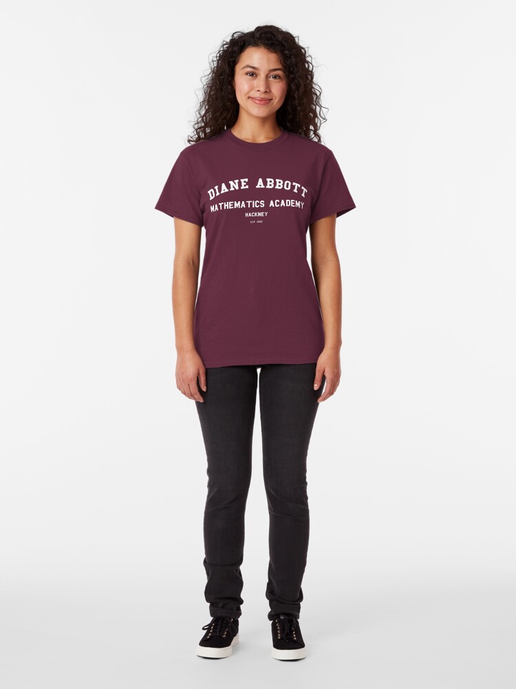 Alternate view of DIANE ABBOTT MATHEMATICS ACADEMY Classic T-Shirt