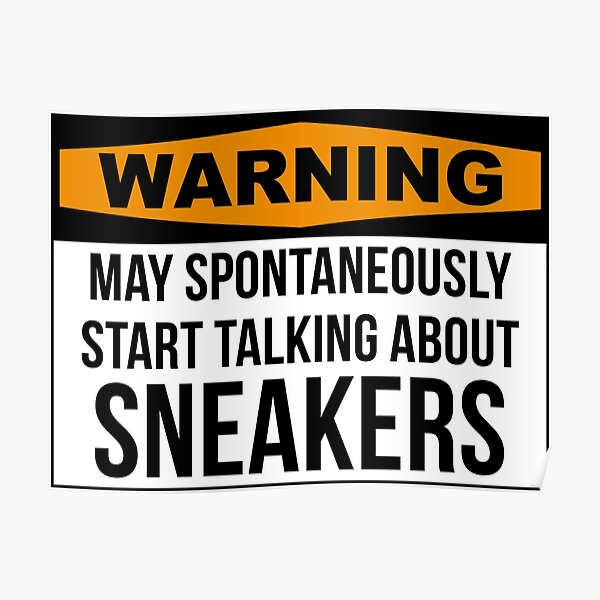Sneakerhead Poster