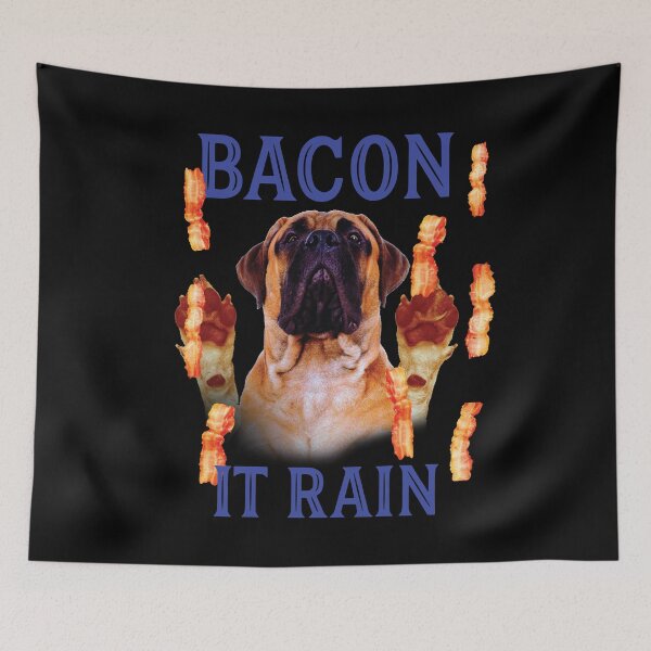 Item preview, Funny Bacon It Rain Dog design designed and sold by tronictees.