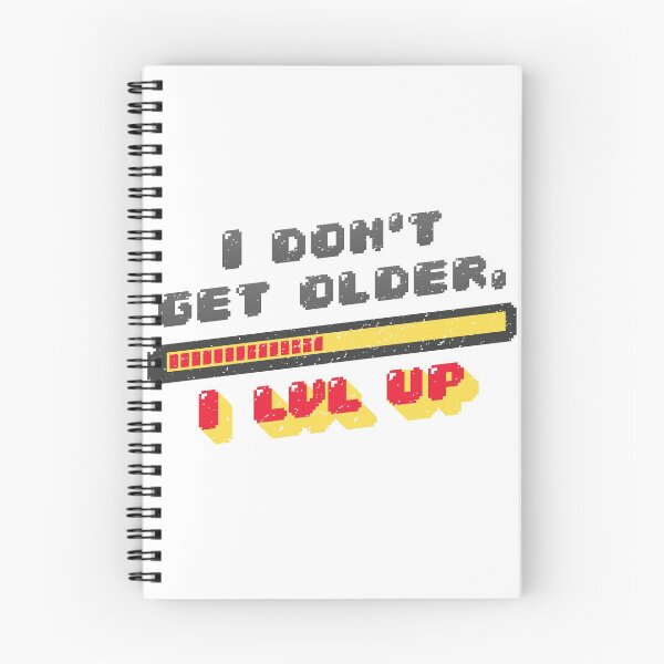 Item preview, I don't age, lvl up designed and sold by Vanditdesigns.