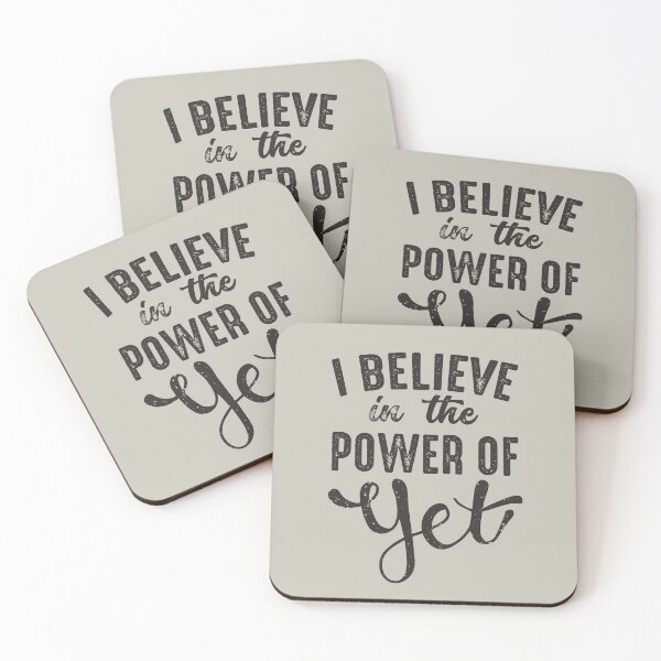 Item preview, I believe in the power of yet growth mindset school teacher inspirational saying  designed and sold by alenaz.