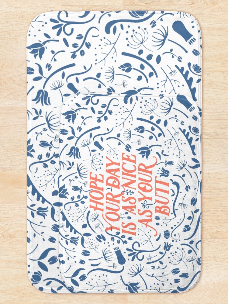 Alternate view of Hope Your Day Is As Nice As Your Butt (White Version) Bath Mat