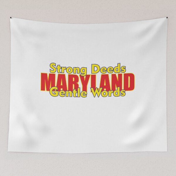 Item preview, State of Maryland, motto of Maryland, Strong Deeds, Gentle Words designed and sold by oleo79.