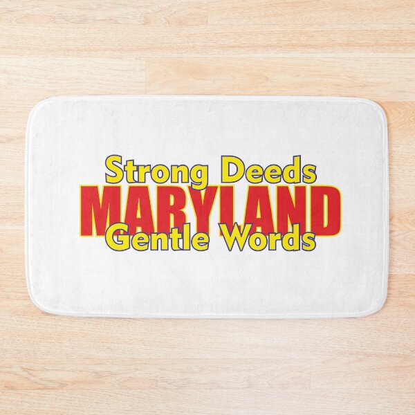 Item preview, State of Maryland, motto of Maryland, Strong Deeds, Gentle Words designed and sold by oleo79.