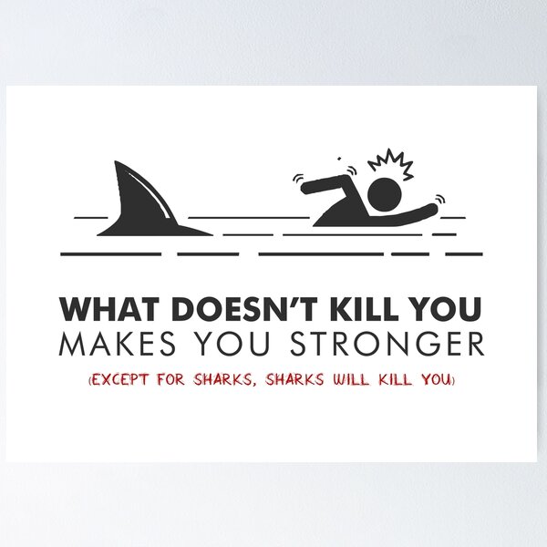 Item preview, Funny What Doesn't Kill You Makes You Stronger designed and sold by Rott515.