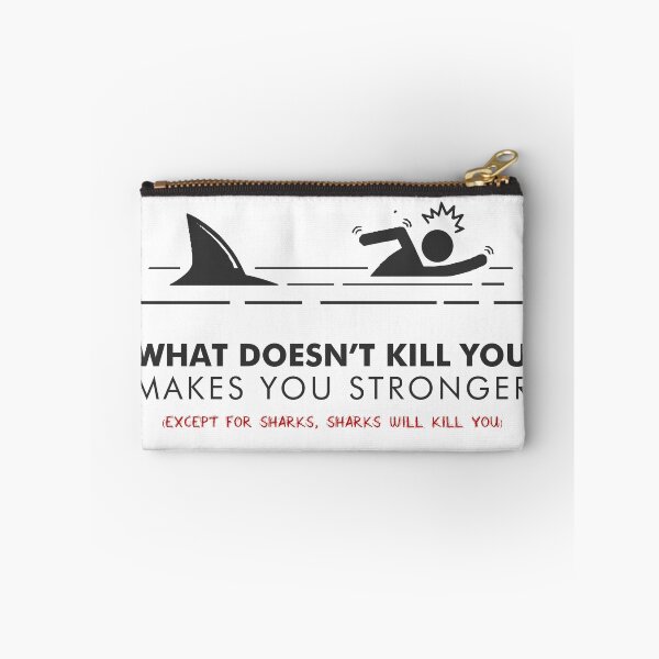Item preview, Funny What Doesn't Kill You Makes You Stronger designed and sold by Rott515.