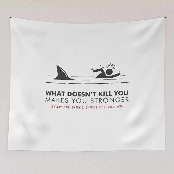 Item preview, Funny What Doesn't Kill You Makes You Stronger designed and sold by Rott515.