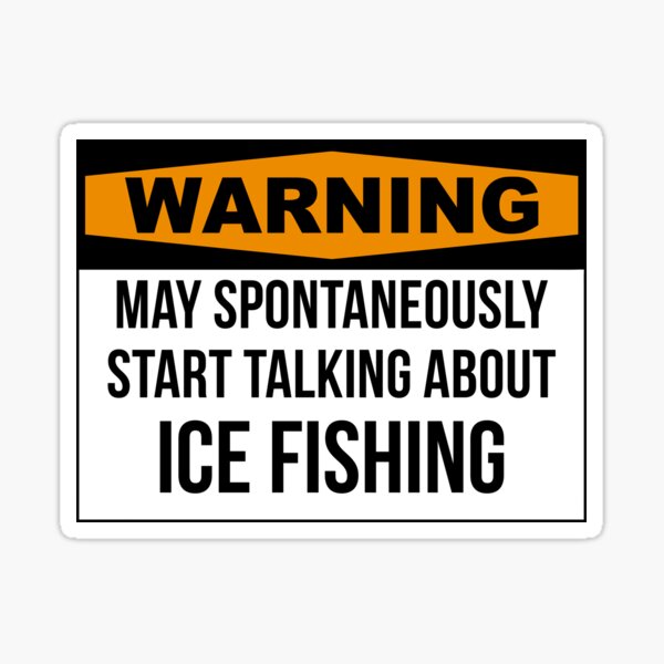 Ice Fishing where the Beer is Always Cold Decal, Ice Fishing Decal, Ice  Fishing Sticker -  Canada