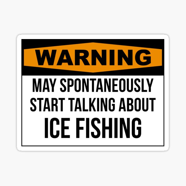 Ice fishing sign other signs decals, decal sticker #6981