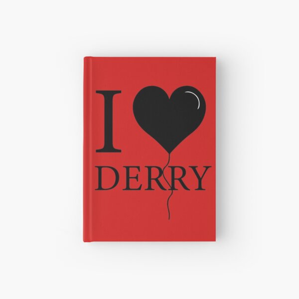 I Love Derry Hardcover Journal