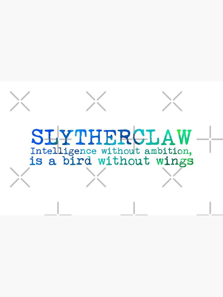 Slytherclaw Quote by Zorume