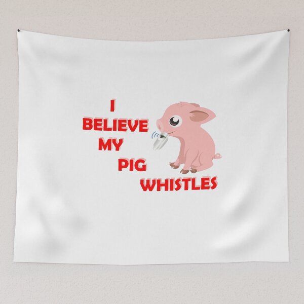 Item preview, Denglish - I believe my pig whistles designed and sold by saechla.