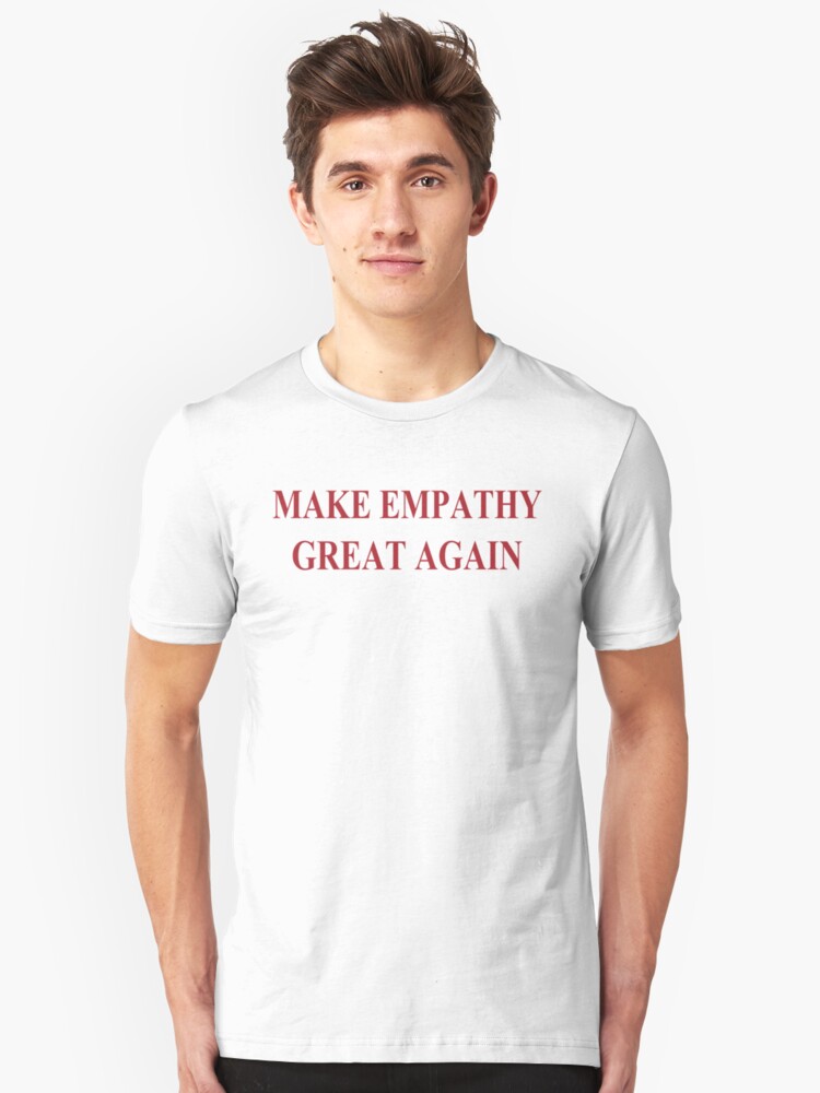 Alternate view of Make Empathy Great Again Empathy Shirts For Empaths Slim Fit T-Shirt