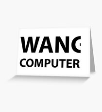 Wang Computers Greeting Card