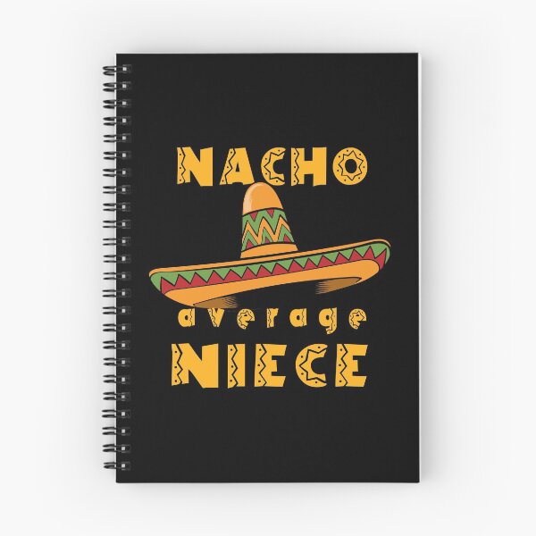 Item preview, Nacho Average Niece designed and sold by KoolMoDee.