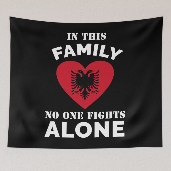 Item preview, Albania family saying designed and sold by 1681830934131.