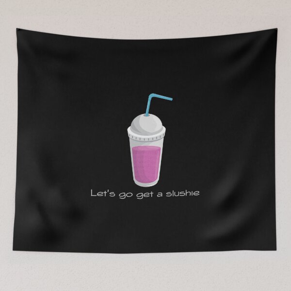 Item preview, Let's Go Get A Slushie designed and sold by KoolMoDee.