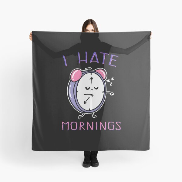 Item preview, I Hate Mornings designed and sold by KoolMoDee.
