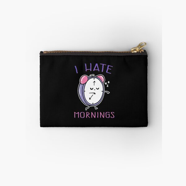 Item preview, I Hate Mornings designed and sold by KoolMoDee.