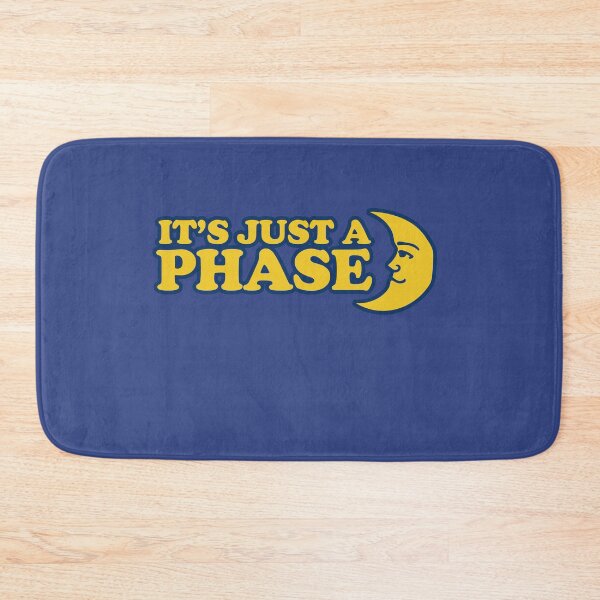 Item preview, It's just a phase designed and sold by FrictionMaxxing.