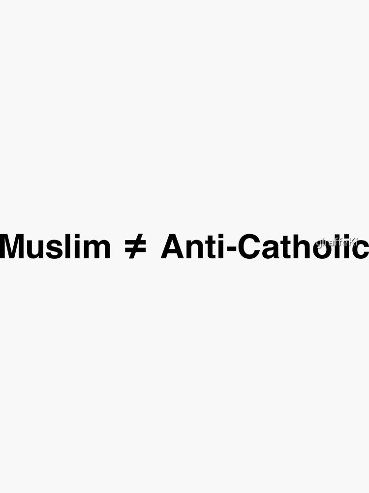 Thumbnail 3 von 3, Sticker, Muslim Muslim Antikatholisch designt und verkauft von giraffeKi.