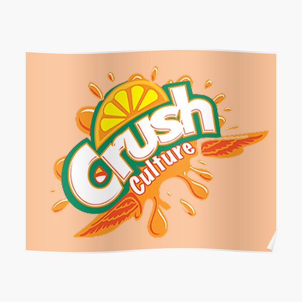 Crush Culture Drink Poster