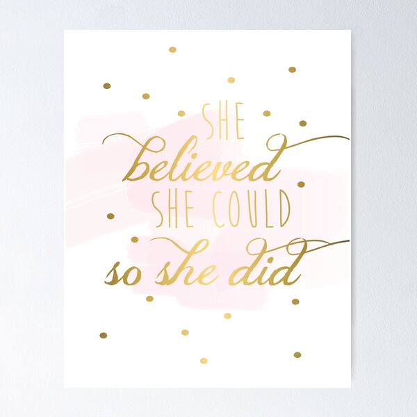 Item preview, 'She Believed She Could So She Did' motivational office quote designed and sold by alifyalifestyle.