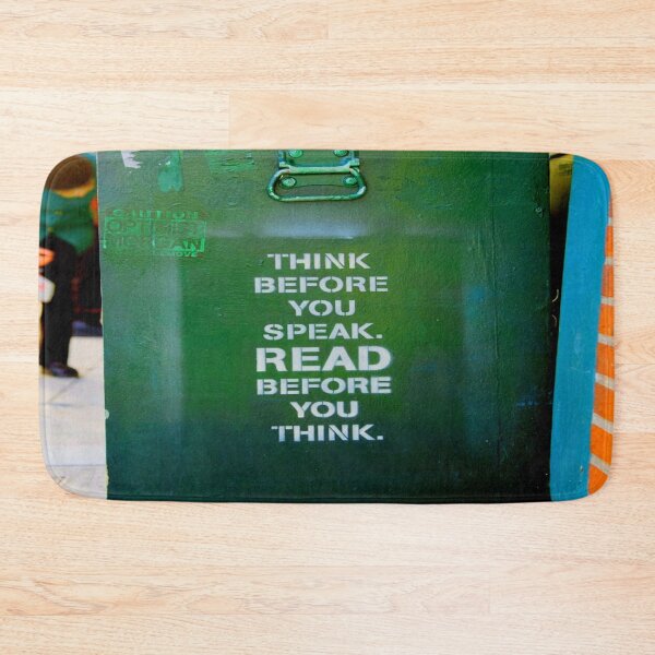 Item preview, Think Before You Speak Wise Words READ designed and sold by mwagie.