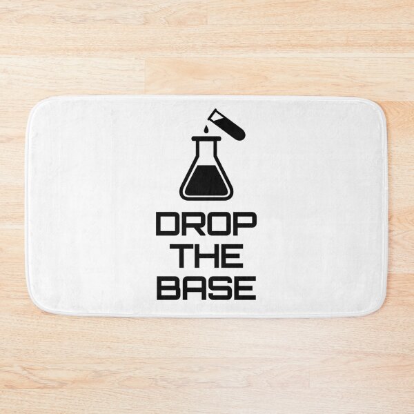 Item preview, Drop the Bass , Chemistry Base designed and sold by ilexdesigns.