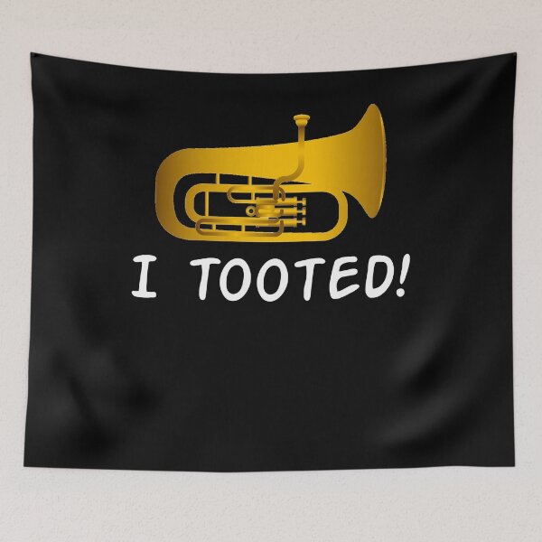 Item preview, Funny Tuba Shirt - Tuba Gifts - I Tooted designed and sold by Galvanized.