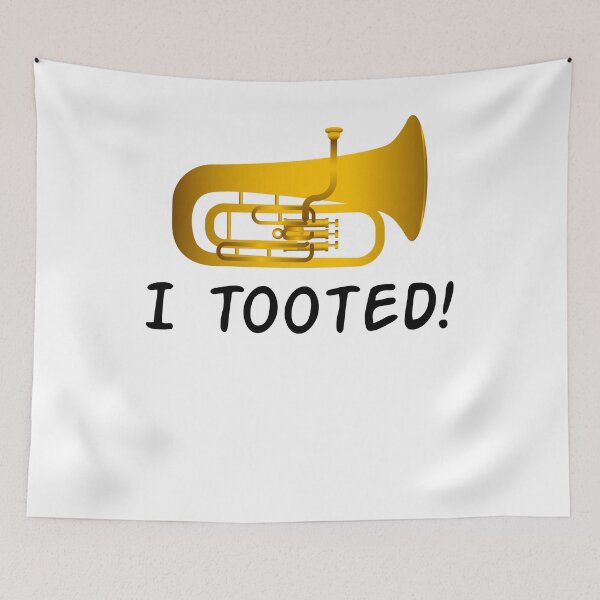 Item preview, Funny Tuba Shirt - Tuba Gifts - I Tooted designed and sold by Galvanized.