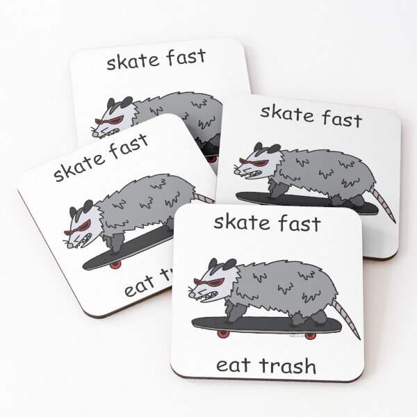 Item preview, Skate Fast, Eat Trash designed and sold by Meme-Bubble.
