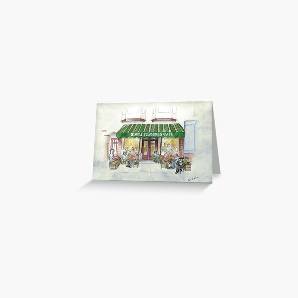 "Simple Pleasures Cafe" Greeting Card