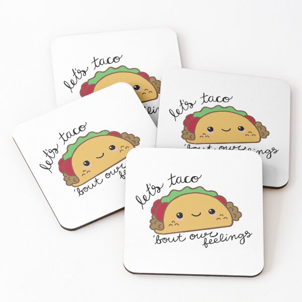 Item preview, Let's Taco 'Bout our Feelings designed and sold by laurenemoe.