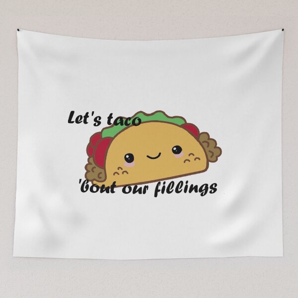 Item preview, Let's Taco 'Bout our Fillings designed and sold by laurenemoe.